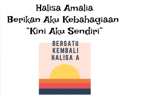 Lirik Lagu Kini Aku Sendiri - Halisa Amelia