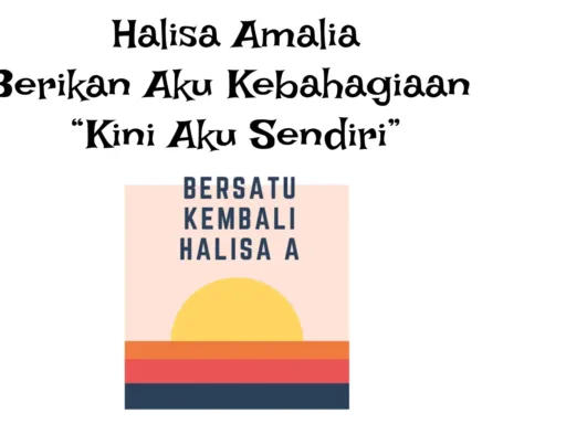 Lirik Lagu Kini Aku Sendiri - Halisa Amelia